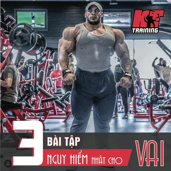 3 bài tập nguy hiểm nhất cho nhóm cơ vai cần chú ý 3 bài tập nguy hiểm nhất cho nhóm cơ vai cần chú ý