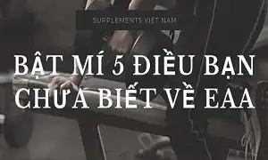 Bật mí 5 điều bạn chưa biết về EAAs
