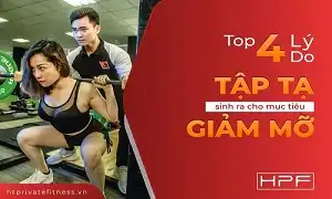 Top 4 lý do tập tạ sinh ra cho mục tiêu giảm mỡ