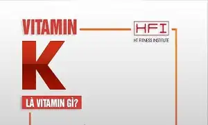 Vitamin K là gì mà ít xuất hiện quảng cáo