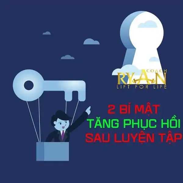 2 bí mật giúp bạn tối đa hóa quá trình phục hồi tập luyện 2 bí mật giúp bạn tối đa hóa quá trình phục hồi tập luyện
