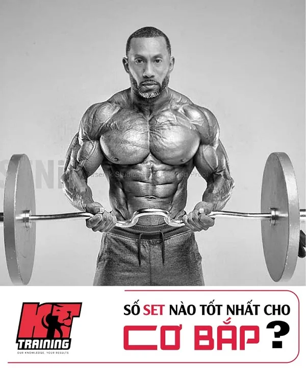 Bao nhiêu set sẽ tốt nhất cho cơ bắp Bao nhiêu set sẽ tốt nhất cho cơ bắp