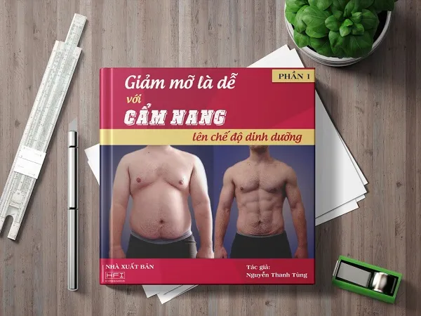 Cẩm nang lên chế độ dinh dưỡng giảm mỡ thật đơn giản Cẩm nang lên chế độ dinh dưỡng giảm mỡ thật đơn giản