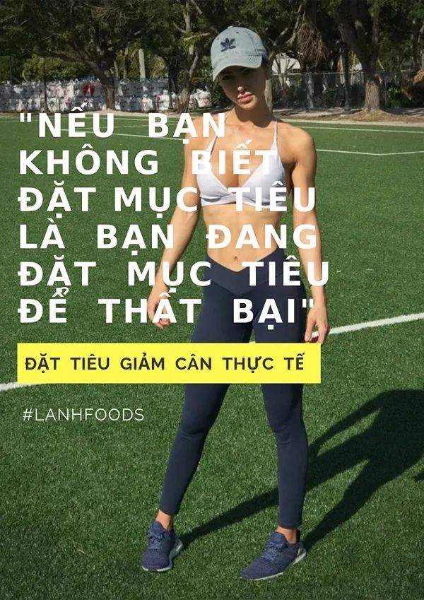 Đặt mục tiêu thực tế trong giảm cân để tránh thất bại Đặt mục tiêu thực tế trong giảm cân để tránh thất bại