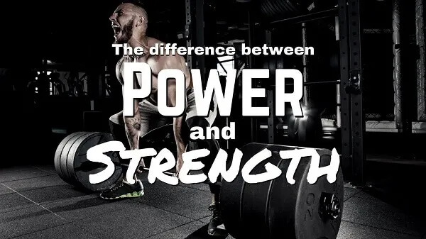Điểm khác biệt giữa Strength và Power Điểm khác biệt giữa Strength và Power