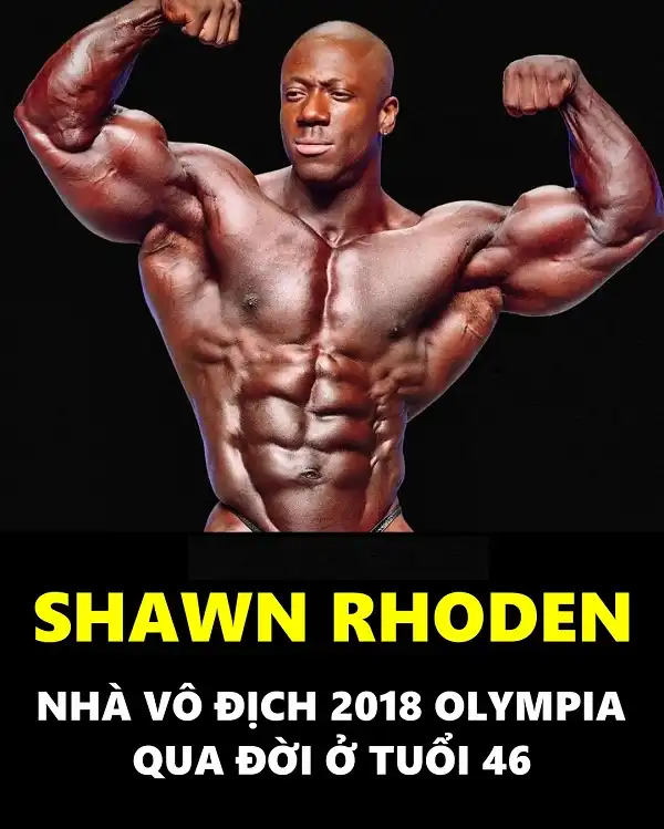 Đôi nét về cuộc đời của cố huyền thoại Shawn Rhoden