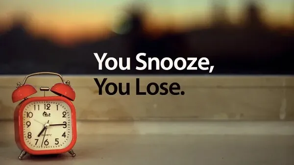 Đừng bấm Snooze, thức thì thức không thì ngủ luôn