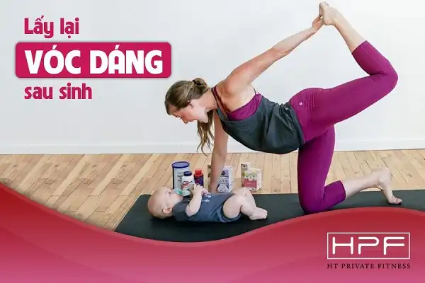 Lấy lại vóc dáng sau sinh cho mẹ bầu là điều hoàn toàn có thể